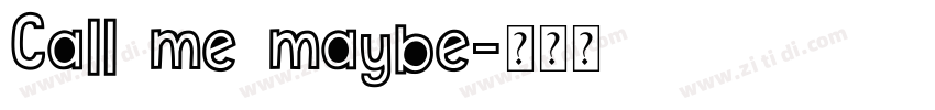 Call me maybe字体转换